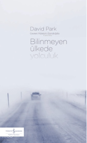 Bilinmeyen Ülkede Yolculuk