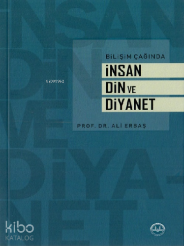 Bilişim Çağında İnsan Din ve Diyanet