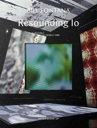 Bill Fontana: Resounding Lo