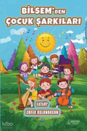 Bilsem'den Çocuk Şarkıları