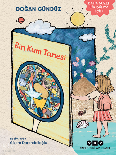 Bin Kum Tanesi | Doğan Gündüz | Yapı Kredi Yayınları ( YKY )