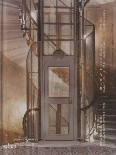 Bina Bina İçinde – Building Within A Building