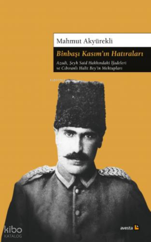 Binbaşı Kasım'In Hatıraları