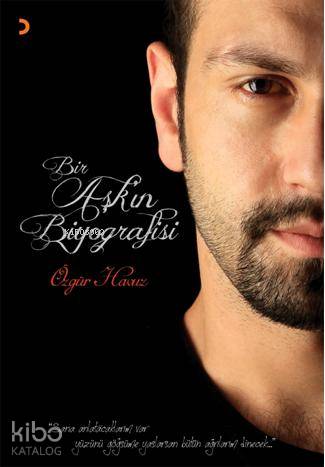 Bir Aşkın Biyografisi