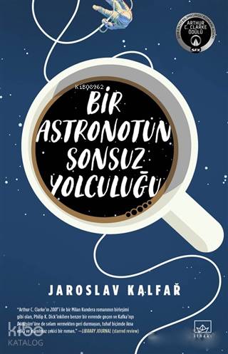 Bir Astronotun Sonsuz Yolculuğu