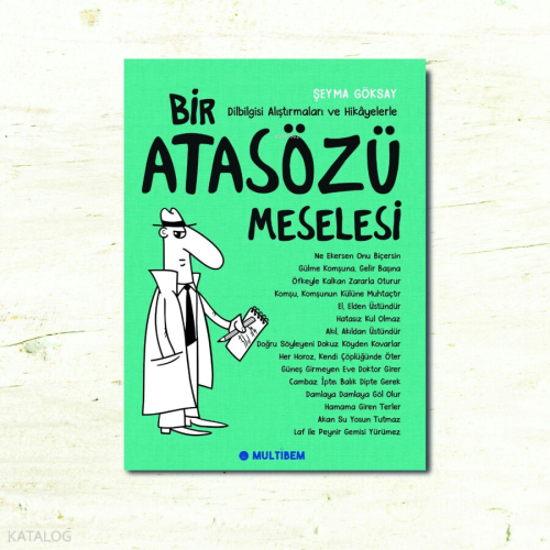 Bir Atasözü Meselesi | Şeyma Göksay | Multibem Yayıncılık