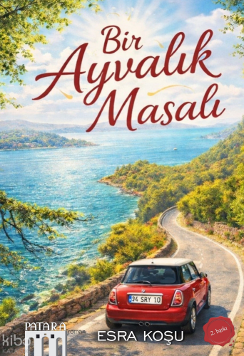 Bir Ayvalık Masalı