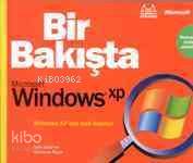 Bir Bakışta Microsoft Windows Xp