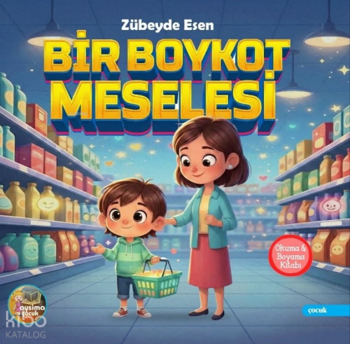 Bir Boykot Meselesi | Zübeyde Esen | Aysima Yayınları