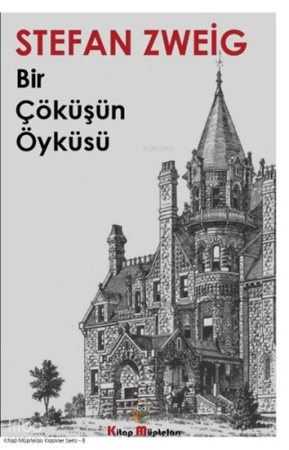 Bir Çöküşün Öyküsü
