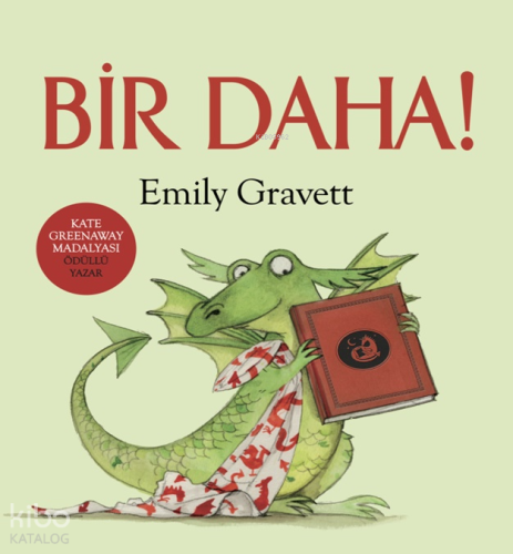 Bir Daha! | Emily Gravett | Beta Kids