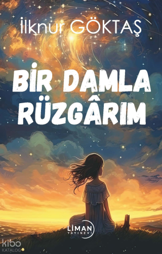 Bir Damla Rüzgârım
