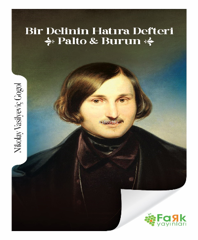 Bir Delinin Hatıra Defteri &Palto &Burun | Nikolay Vasilyeviç Gogol | 