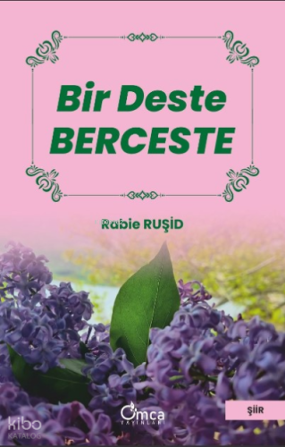 Bir Deste Berceste
