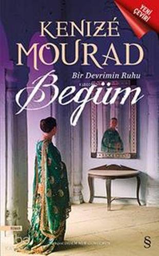 Bir Devrin Ruhu Begüm