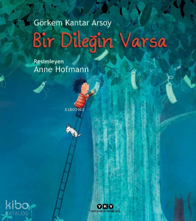 Bir Dileğin Varsa