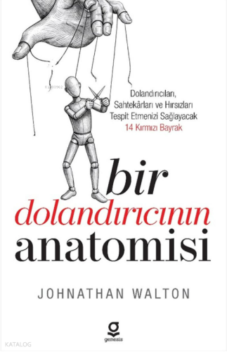 Bir Dolandırıcının Anatomisi