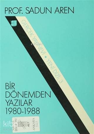 Bir Dönemden Yazılar 1980-1988 | Sadun Aren | Doruk Yayıncılık