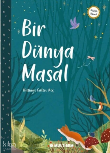 Bir Dünya Masal (Ciltli)