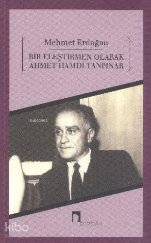 Bir Eleştirmen Olarak Ahmet Hamdi Tanpınar