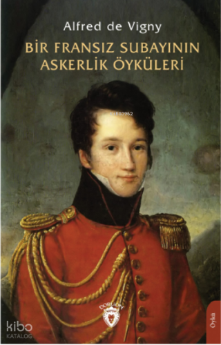 Bir Fransız Subayının Askerlik Öyküleri