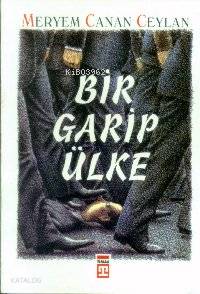 Bir Garip Ülke