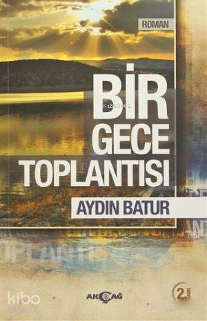 Bir Gece Toplantısı