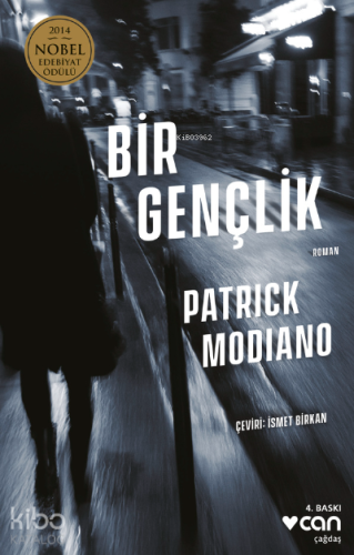 Bir Gençlik | Patrick Modiano | Can Yayınları