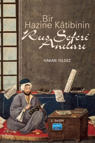 Bir Hazine Kâtibinin Rus Seferi Anıları