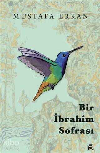 Bir İbrahim Sofrası