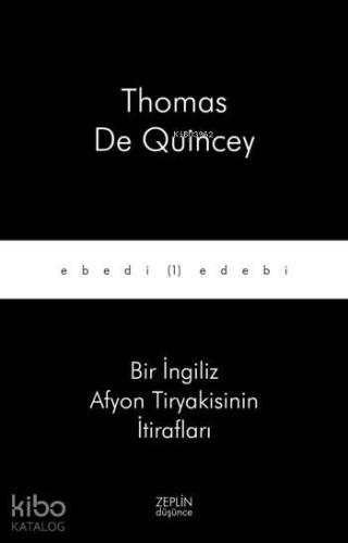 Bir İngiliz Afyon Tiryakisinin İtirafları