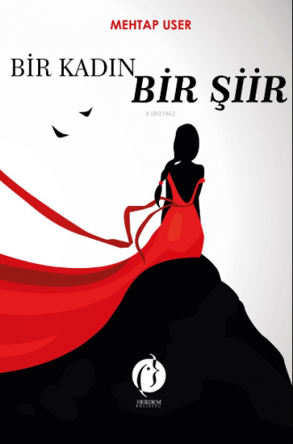 Bir Kadın Bir Şiir