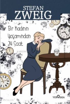 Bir Kadının Yaşamından Yirmi Dört Saat