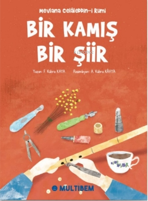 Bir Kamış Bir Şiir