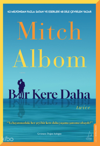 Bir Kere Daha | Mitch Albom | Destek Yayınları