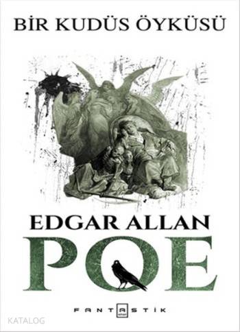 Bir Kudüs Öyküsü | Edgar Allan Poe | Fantastik Kitap