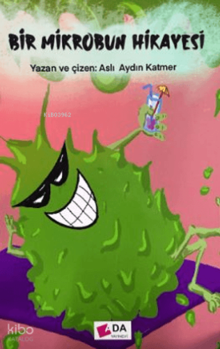 Bir Mikrobun Hikayesi