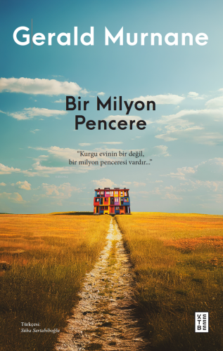 Bir Milyon Pencere | Gerald Murnane | Ketebe Yayınları