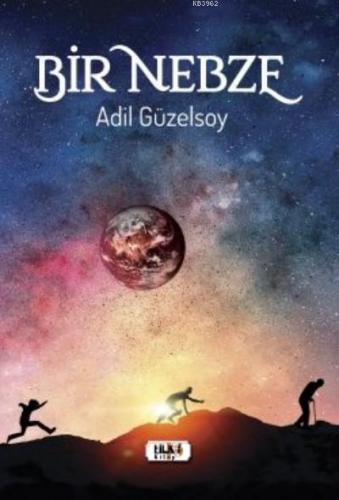 Bir Nebze | Adil Güzelsoy | Tilki Kitap