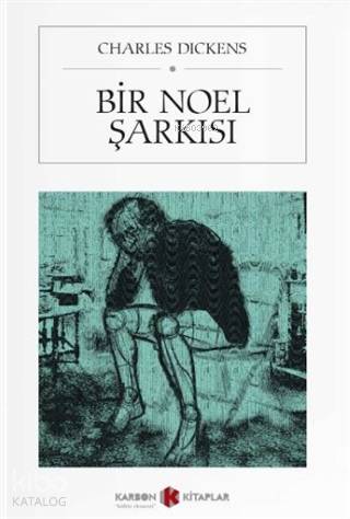 Bir Noel Şarkısı Cep Boy | Charles Dickens | Karbon Kitaplar