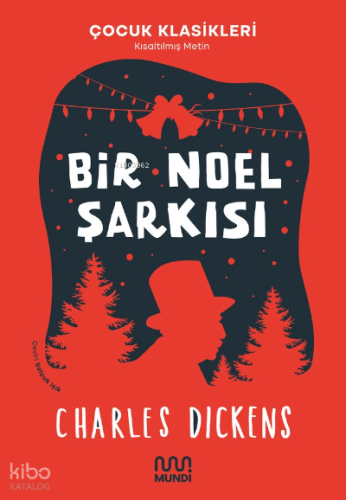 Bir Noel Şarkısı | Charles Dickens | Mundi