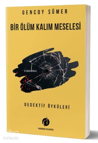 Bir Ölüm Kalım Meselesi
