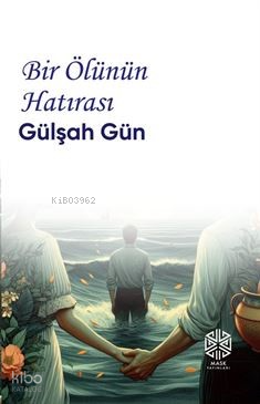 Bir Ölünün Hatırası