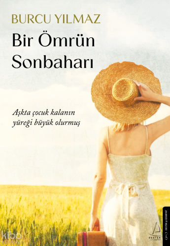 Bir Ömrün Sonbaharı | Burcu Yılmaz | Destek Yayınları
