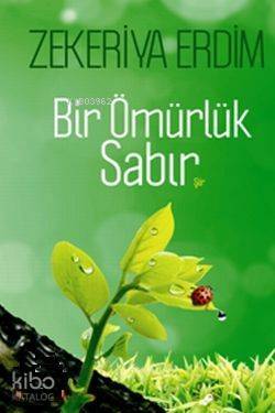 Bir Ömürlük Sabır