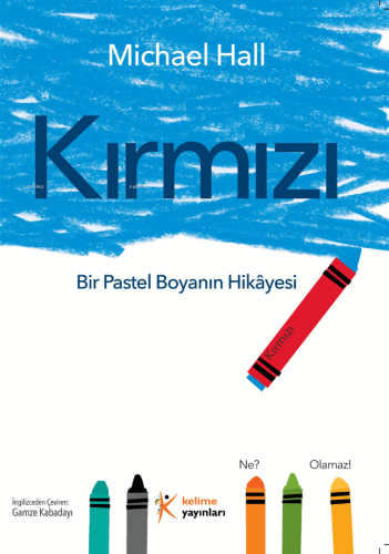 Bir Pastel Boyanın Hikayesi