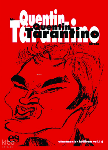 Bir Quentin Tarantino Kitabı | Şenol Erdoğan | Es Yayınları
