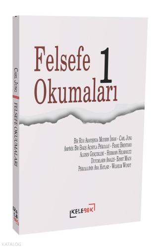 Bir Ruh Arayışında Modern İnsan - Felsefe Okumaları - 1
