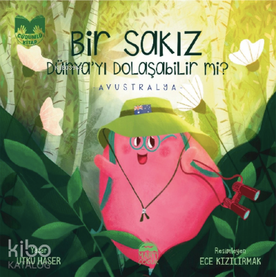 Bir Sakız Dünya’yı Dolaşabilir mi? | Utku Haser | Martı Çocuk Yayınlar