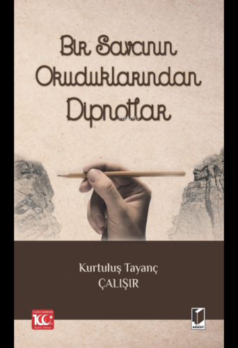 Bir Savcının Okuduklarından Dipnotlar